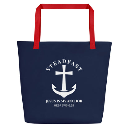 Front view of navy blue tote bag with red straps and a white anchor-and-cross graphic reading “STEADFAST,” “Jesus is my anchor,” and “Hebrews 6:19.”