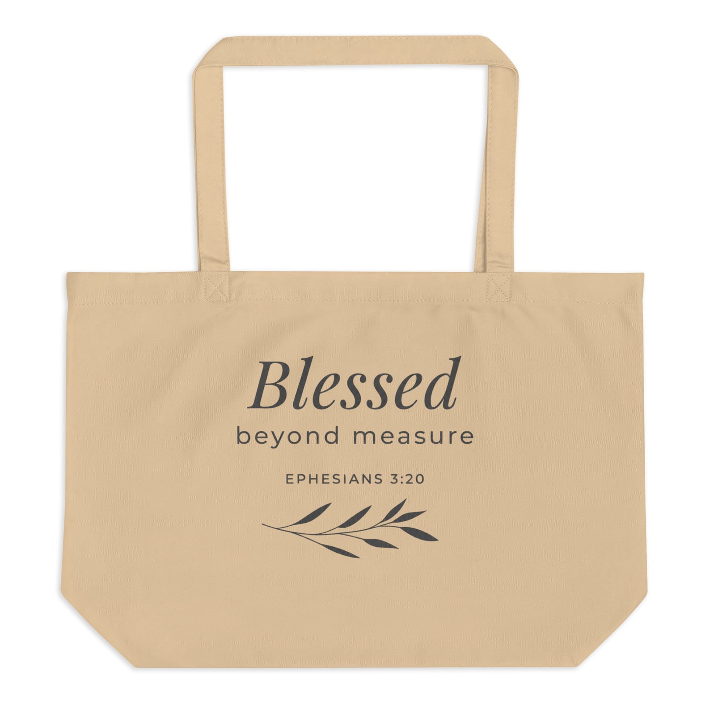 Front view of a natural cotton Christian tote bag with matching beige handles and a “Blessed Beyond Measure Ephesians 3:20” design.