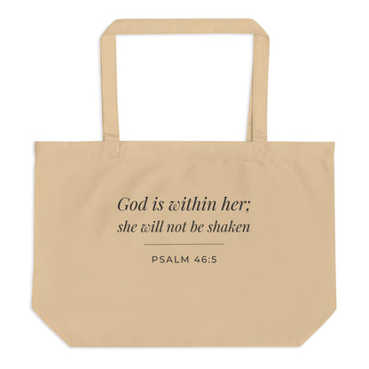 Front view of a natural cotton Christian tote bag with matching beige handles and “God is within her; she will not be shaken Psalm 46:5” text.