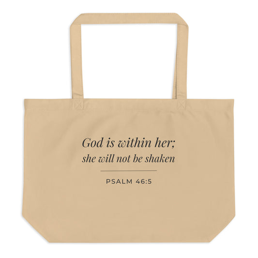 Front view of a natural cotton Christian tote bag with matching beige handles and “God is within her; she will not be shaken Psalm 46:5” text.