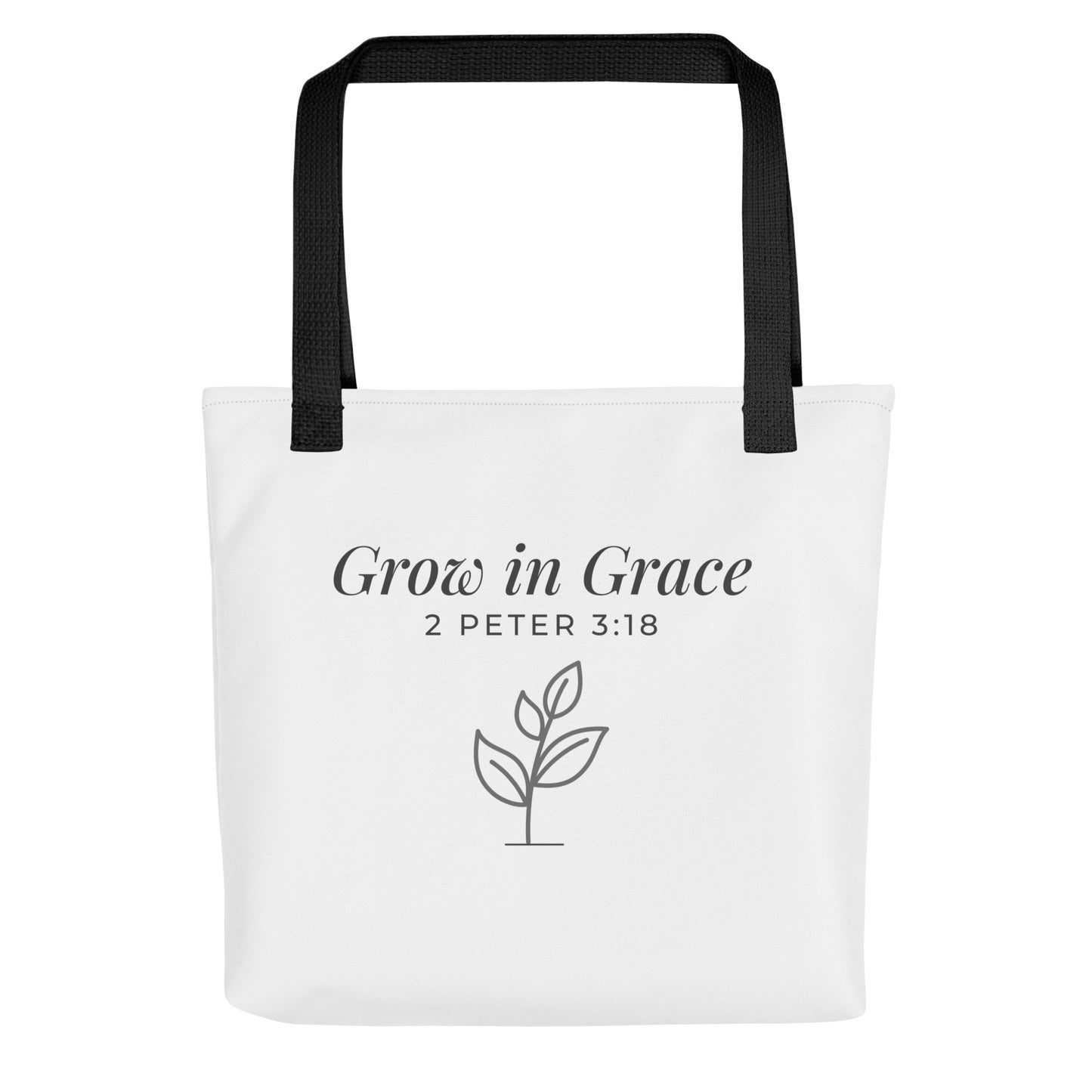Front view of a white tote bag with black handles featuring “Grow in Grace,” “2 Peter 3:18,” and a plant design in dark gray.